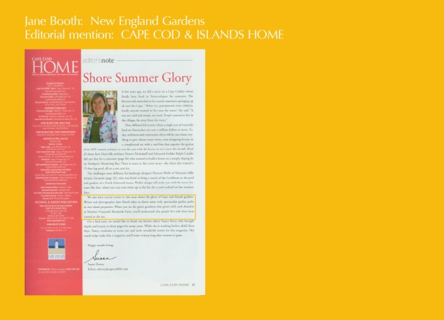 Susan Dewy, editor of Cape Cod Home, gives a nice mention to Jane Booth, garden writer and photographer.